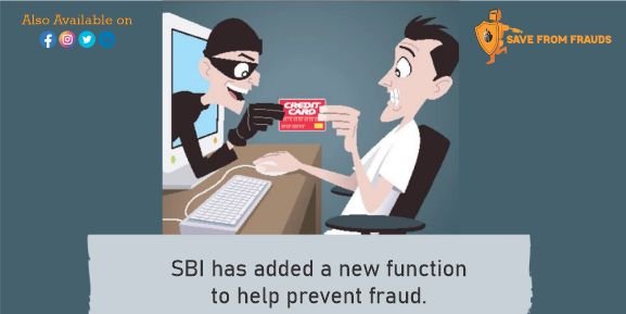 SBI has added a new function to help prevent fraud.